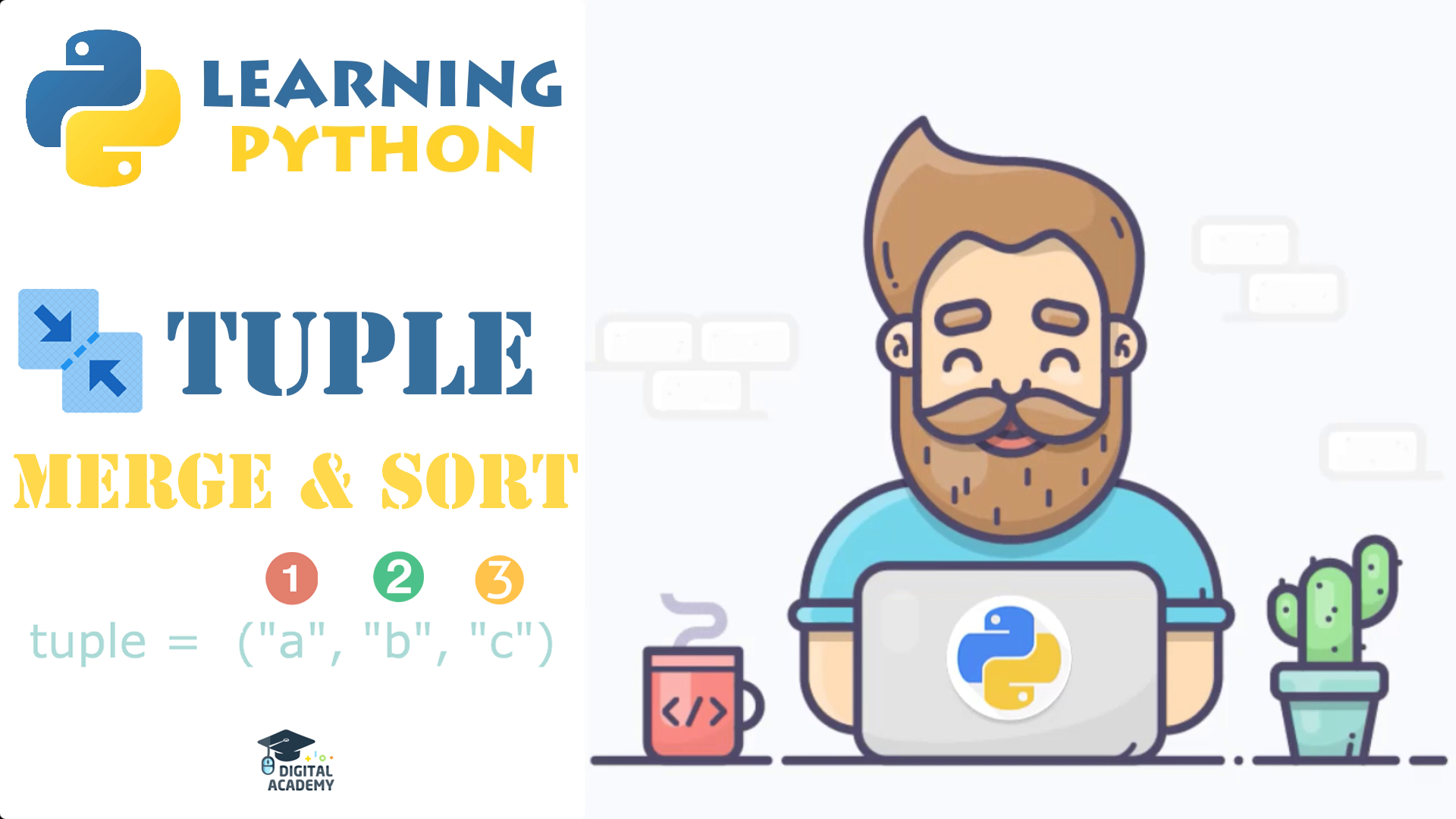 Tuples in Python - Merge and Sort Items of a Tuple